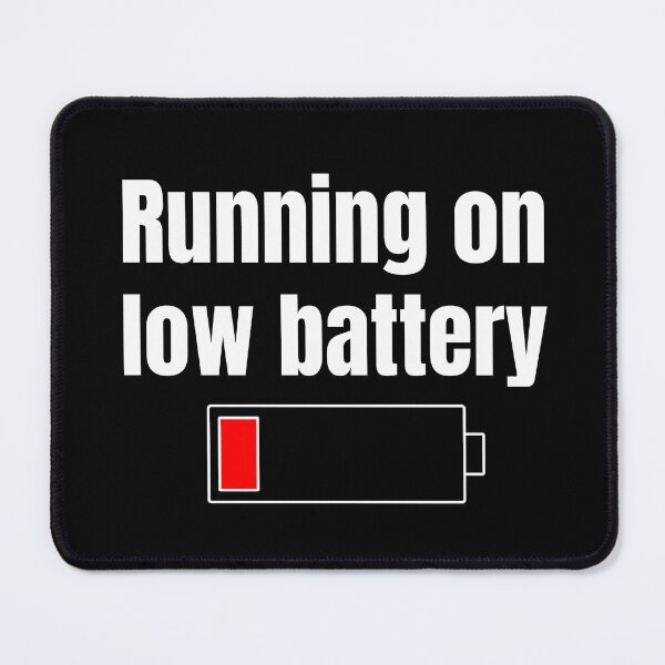 Item preview, Running On Low Battery Funny Minimalist Relatable Quote White Text designed and sold by Minimal Mood Club.
