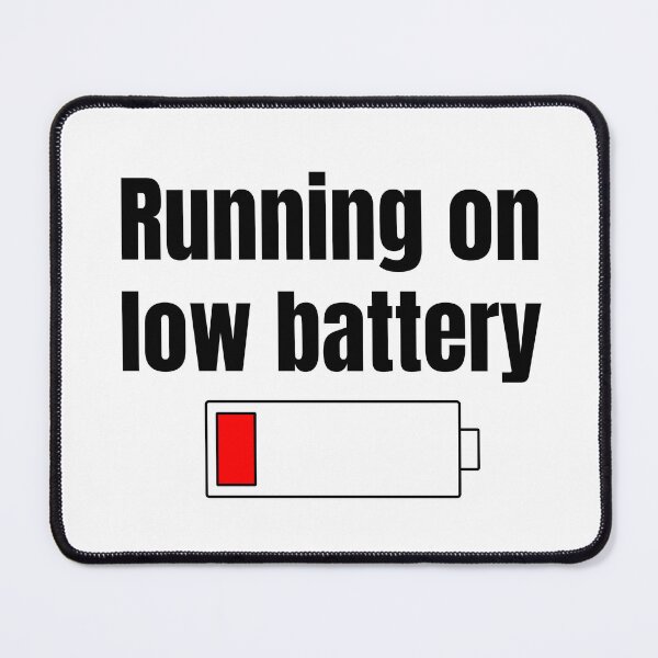 Item preview, Running On Low Battery Funny Minimalist Relatable Quote Black Text designed and sold by Minimal Mood Club.