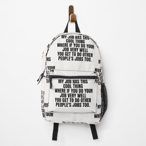 Item preview, My Job Has This Cool Thing Funny Saying Sarcastic Quote  designed and sold by Ali-printshop.