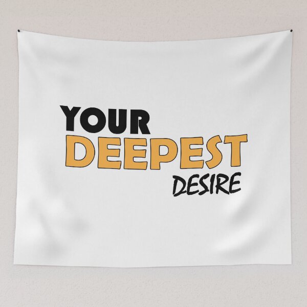 Item preview, Your deepest desire designed and sold by Positive Mindzet!.