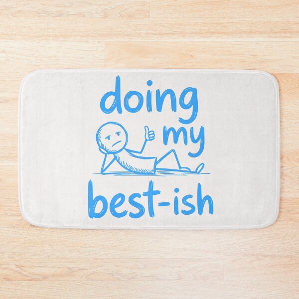 Item preview,  Doing My Best-ish Funny Sketch Figure Doodle Sarcastic Life designed and sold by Ali-printshop.