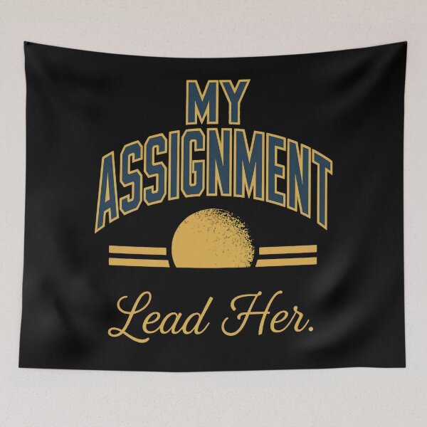 Item preview, My Assignment Lead Her designed and sold by SignumShop.