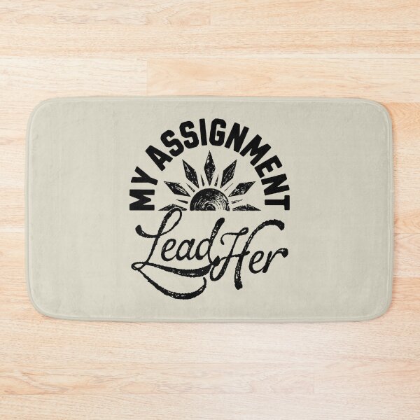 Item preview, My Assignment Lead Her designed and sold by SignumShop.