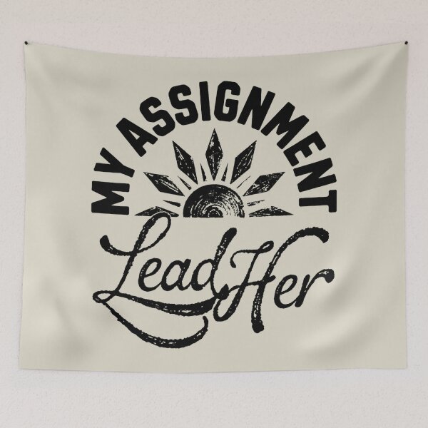 Item preview, My Assignment Lead Her designed and sold by SignumShop.