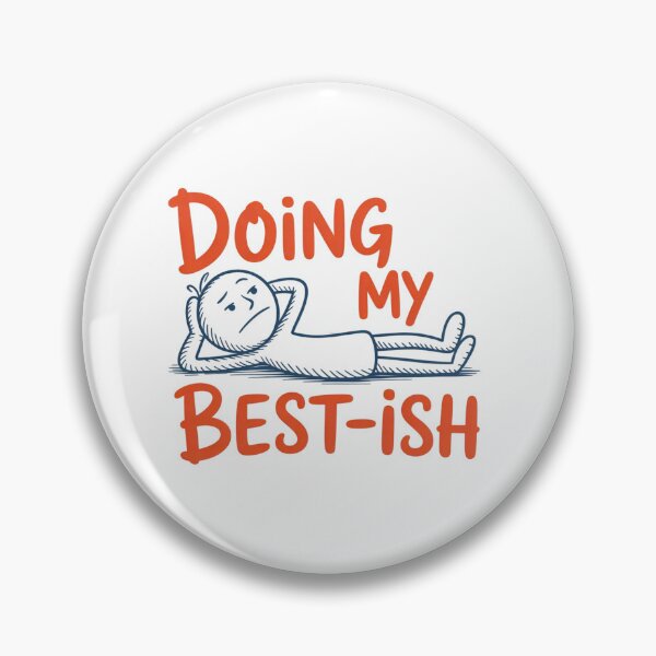 Item preview, Doing My Best-ish Funny Sketch Figure Doodle Sarcastic Life designed and sold by ZACK ART.