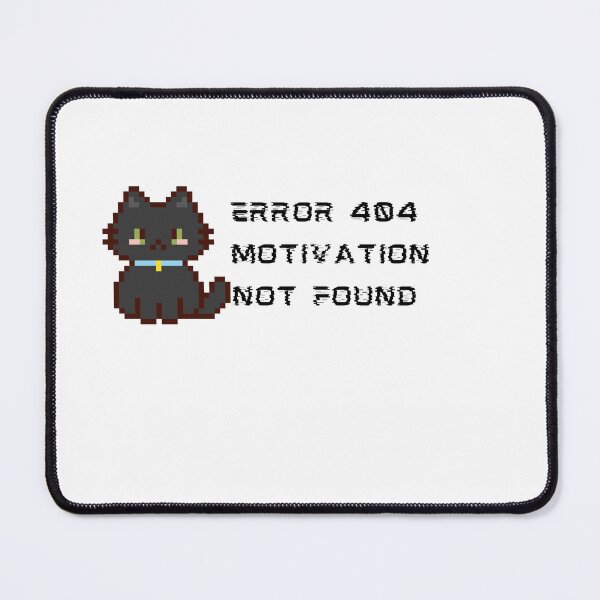 Item preview, ? “Error 404 Motivation Not Found Funny Programmer Meme Design” designed and sold by TrendzEthnica.