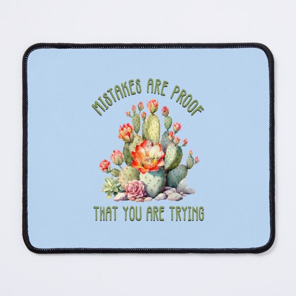 Item preview, Mistakes Are Proof You Are Trying - Inspirational Gardening Tee designed and sold by TZehrfeldPhotos.