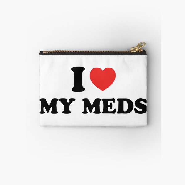 Item preview, I Heart my Meds SSRI Prozac Antidepressant Meme designed and sold by HIGHDIE STUDIOS.