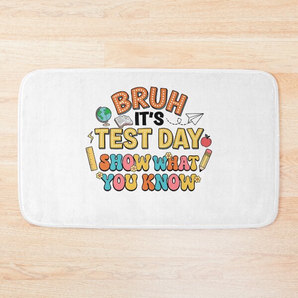 Item preview, Funny Test Day Quote for Students designed and sold by KroghDs.