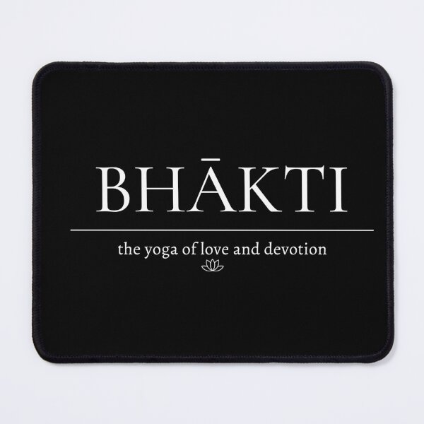 Item preview, Bhakti: The yoga of love and devotion. designed and sold by LyricsWear.