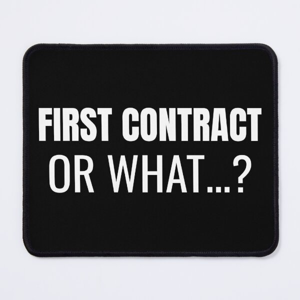 Item preview, First Contract… or What? (White) designed and sold by ShipCrewNation.