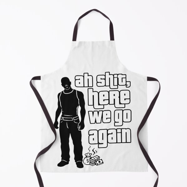 Item preview, Ah Shit Here We Go Again - CJ Meme designed and sold by LoFi-OG.
