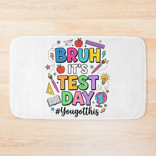 Item preview, Bruh It's Test Day Student Humor designed and sold by KroghDs.