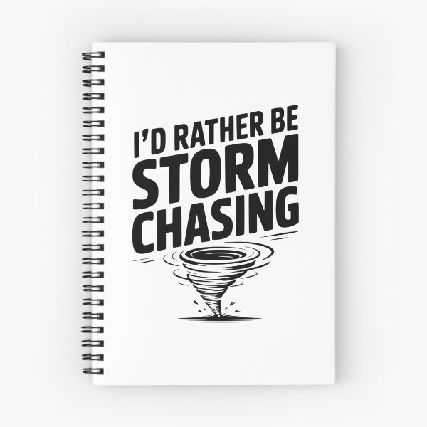 Item preview, I'd Rather Be Storm Chasing designed and sold by Frank Ring.