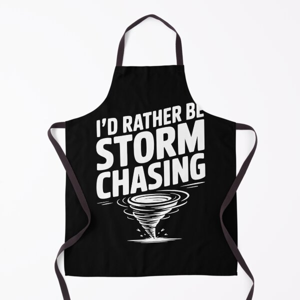 Item preview, I'd Rather Be Storm Chasing designed and sold by Frank Ring.