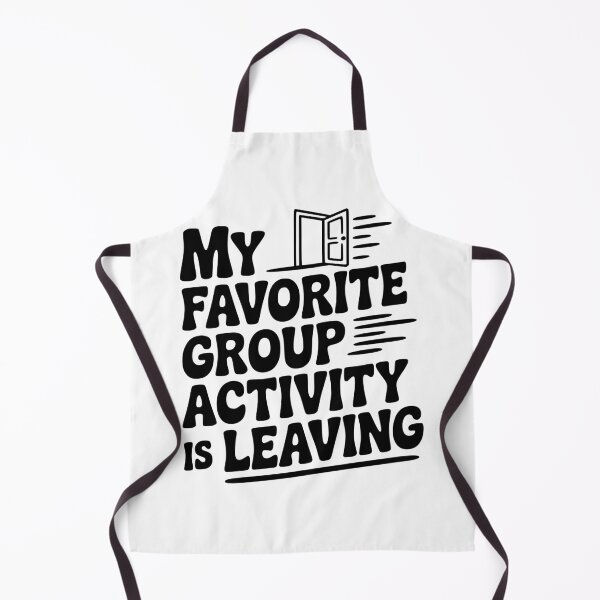 Item preview, My Favorite Group Activity is Leaving designed and sold by Frank Ring.