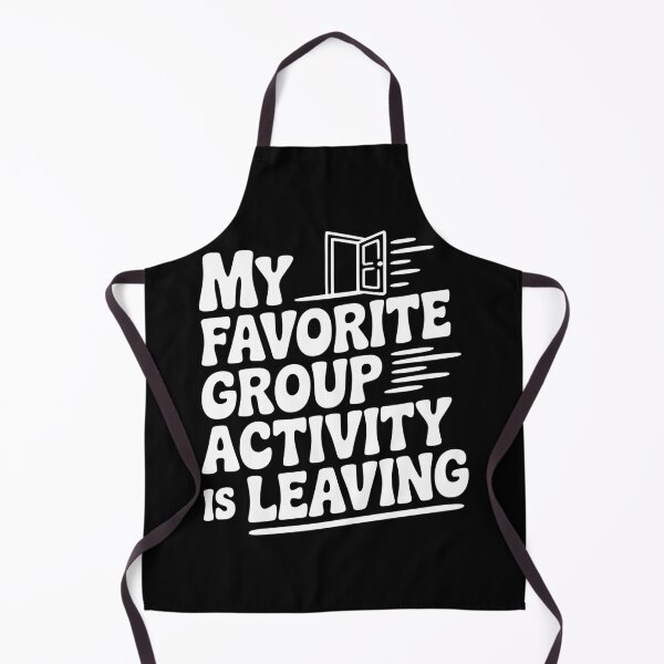Item preview, My Favorite Group Activity is Leaving designed and sold by Frank Ring.