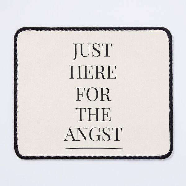 Item preview, Just Here for the Angst - Booktok x Romance Reader Aesthetic designed and sold by Inkbound Co.