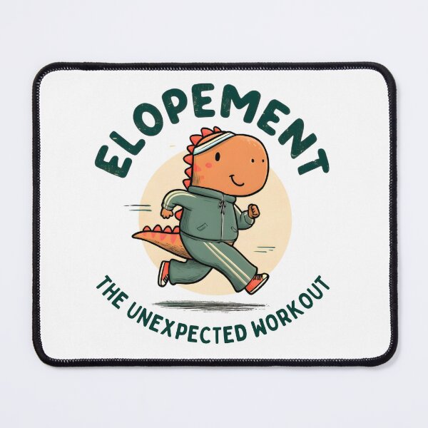 Item preview, Elopement The Unexpected Workout Funny Caregiver Humor designed and sold by LunaMagicStudio.