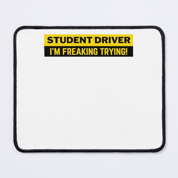 Item preview, Student Driver I’m Freaking Trying! designed and sold by krystalRomanart.