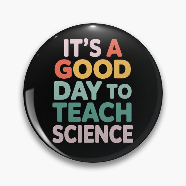 Item preview, It's a good day to teach science designed and sold by jkrphoto.