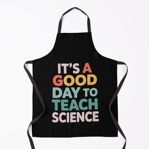 Item preview, It's a good day to teach science designed and sold by jkrphoto.