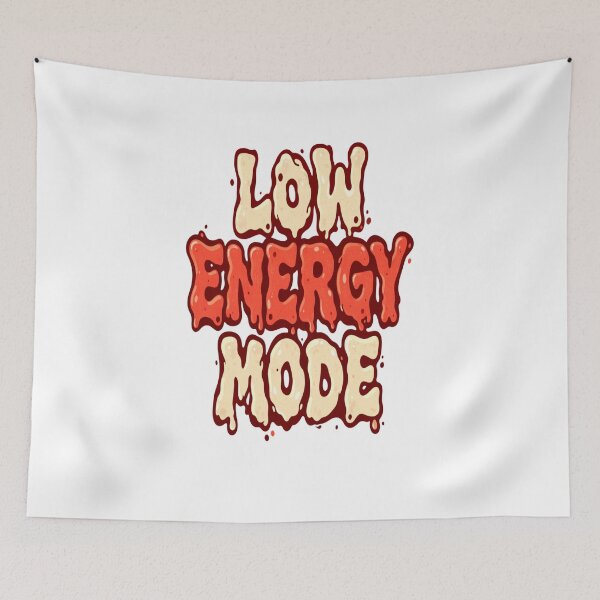 Item preview, Low Energy Mode Bold Typography Meme Design designed and sold by Wolf Creator.
