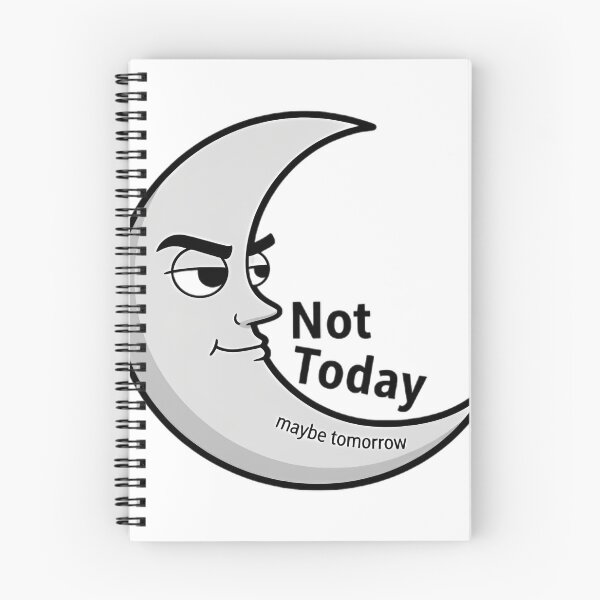 Item preview, Not Today Moon - Sassy Celestial Quote Art designed and sold by pumsquare.