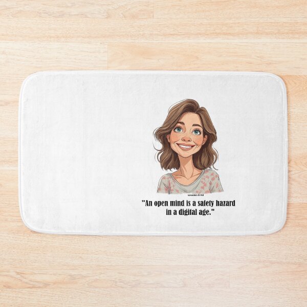 Item preview, "An open mind is a safety hazard in a digital age." - Brinley @ spunkyZeST designed and sold by spunkyZeST.