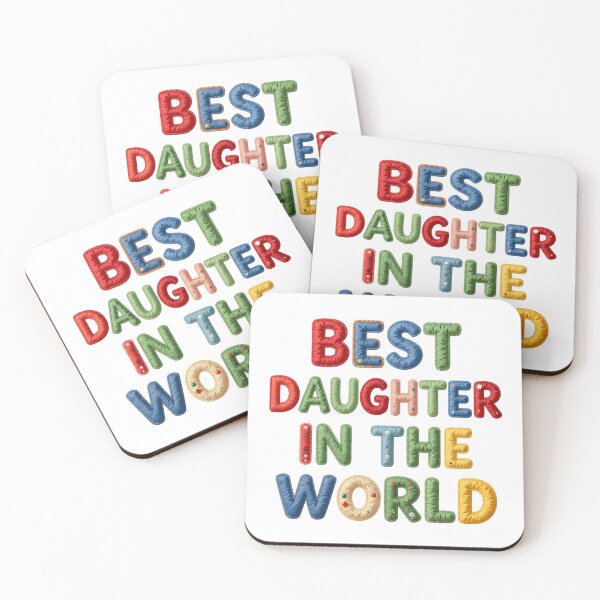 Item preview, BEST DAUGHTER IN THE WORLD - IN COLORFUL FAUX LETTERING designed and sold by AlexOBrienArt.
