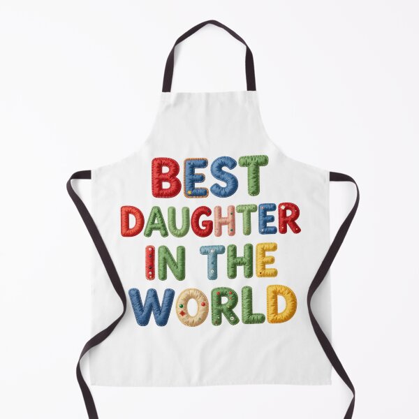 Item preview, BEST DAUGHTER IN THE WORLD - IN COLORFUL FAUX LETTERING designed and sold by AlexOBrienArt.