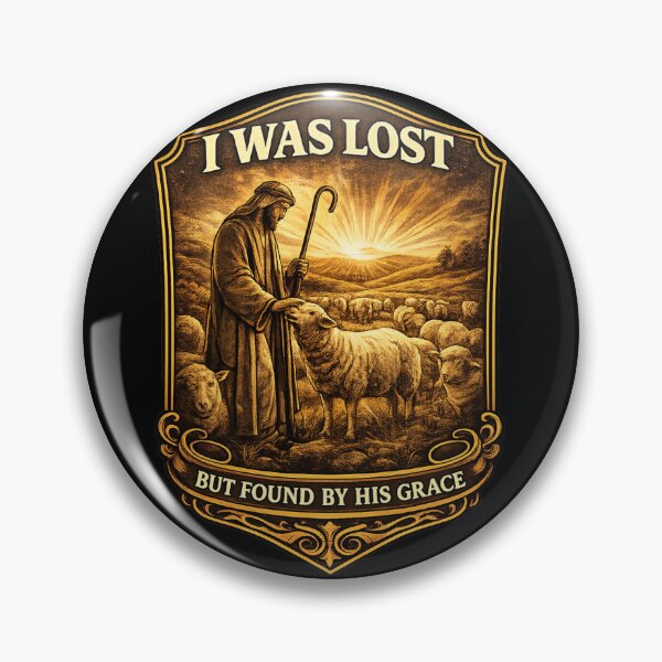 Item preview, I Was Lost But Found By His Grace Shepherd design designed and sold by LanternForge.