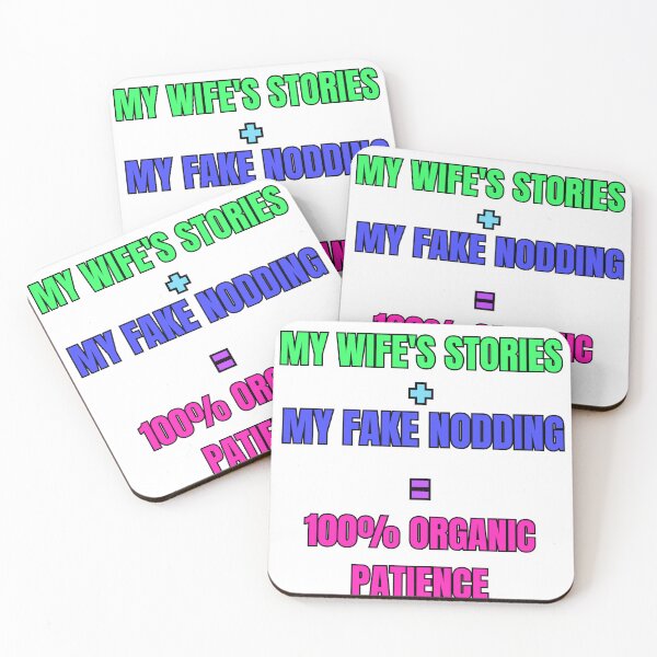 Item preview, Funny Husband Gag Gift - My Wife's Stories 100% Organic Patience Joke designed and sold by TheItaliandilemma.