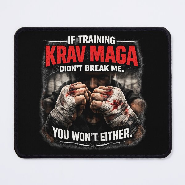 Item preview, If Training Krav Maga Didn’t Break Me You Won’t Either – Krav Maga Tough Fighter Tee designed and sold by 486DesignCo.