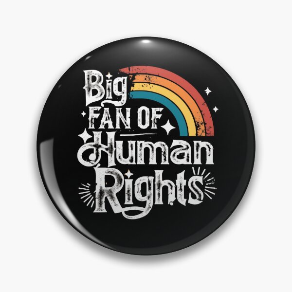 Item preview, Big Fan Of Human Rights Promoting Fairness And Equal Rights For Everyone designed and sold by SkeletonsDanger.