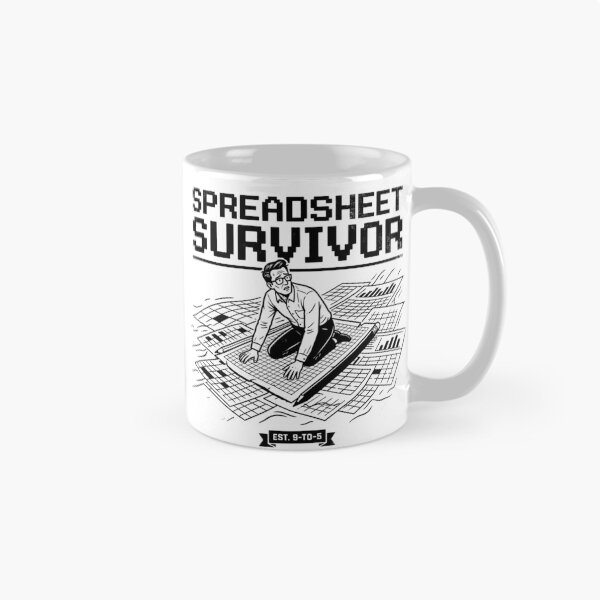 Item preview, Spreadsheet Survivor Funny Office Excel Analyst Data Nerd Humor designed and sold by Milasneeze.