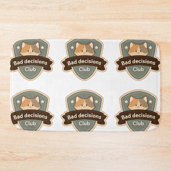 Item preview, Bad decisions club merit badge designed and sold by MendaciousMina.