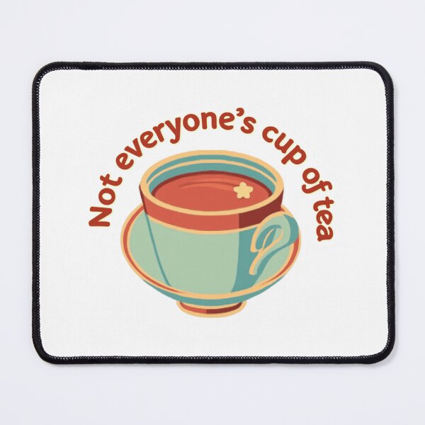 Item preview, Not everyone's cup of tea merit badge designed and sold by MendaciousMina.