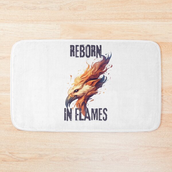 Item preview, REBORN IN FLAMES designed and sold by hawai3000.