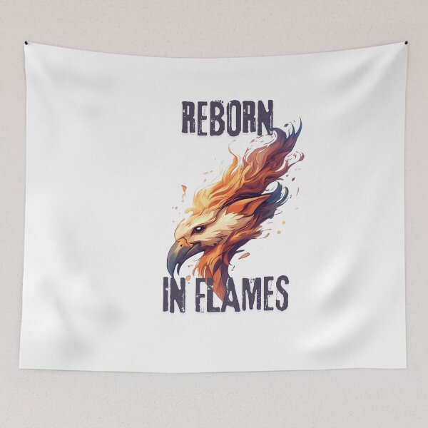 Item preview, REBORN IN FLAMES designed and sold by hawai3000.