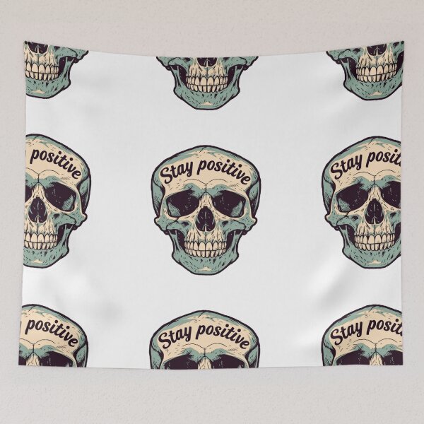 Item preview, Stay positive skull designed and sold by MendaciousMina.