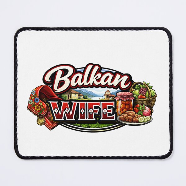 Item preview, Balkan Wife designed and sold by HumorLover.