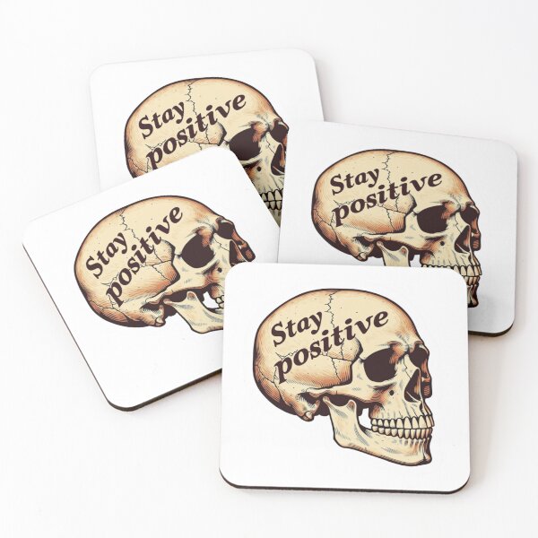 Item preview, Stay positive skull designed and sold by MendaciousMina.