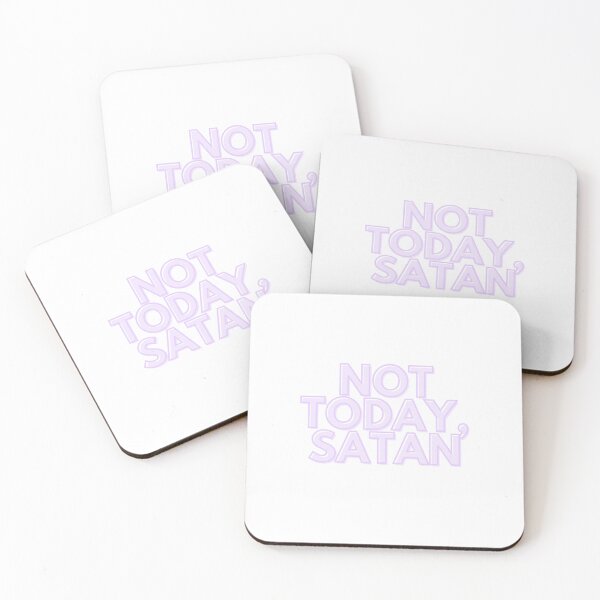Item preview, Not Today, Satan designed and sold by The Artful Pearl.