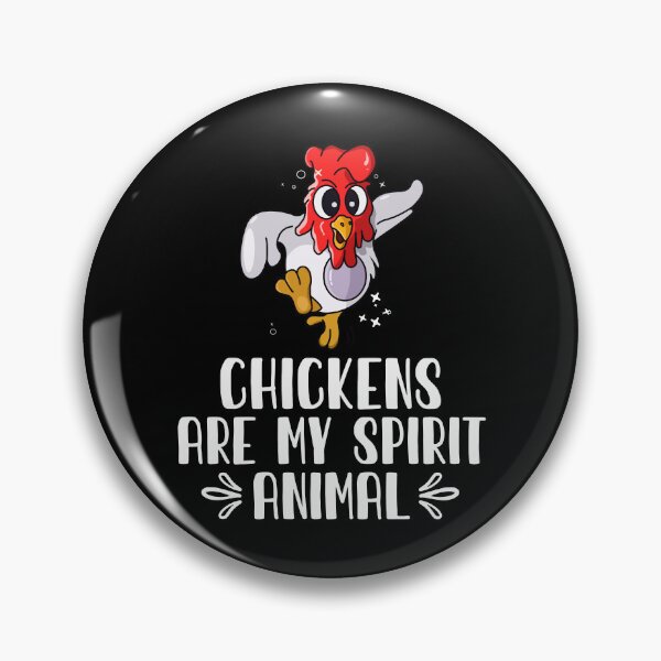 Item preview, Chickens Are My Spirit Animal designed and sold by GabbyKash.