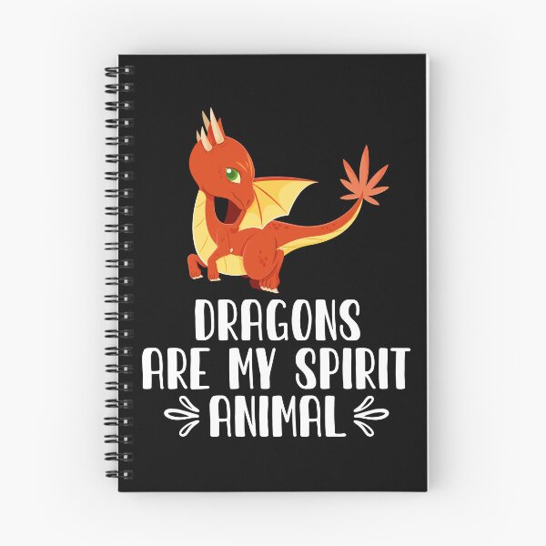 Item preview, Dragons Are My Spirit Animal designed and sold by GabbyKash.