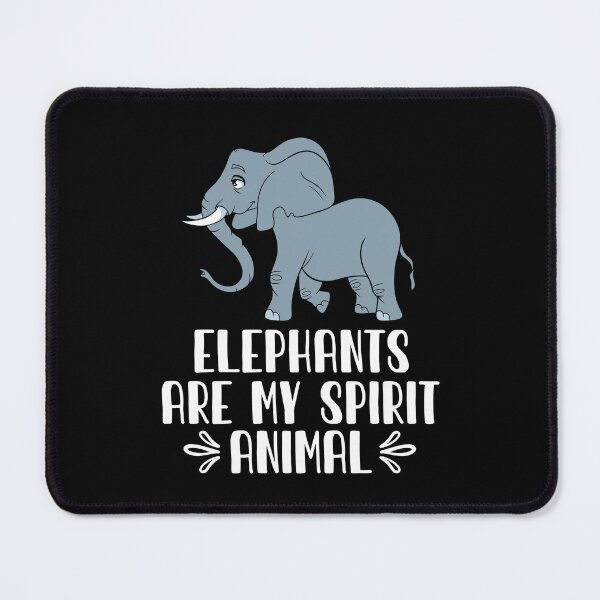 Item preview, Elephants Are My Spirit Animal designed and sold by GabbyKash.