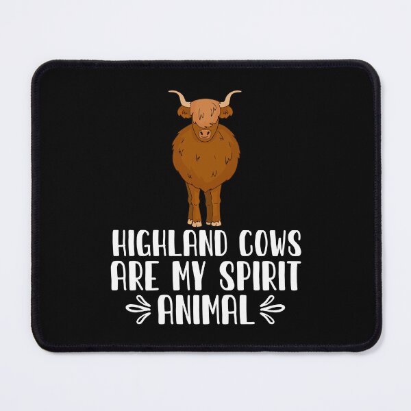 Item preview, Highland Cows Are My Spirit Animal designed and sold by GabbyKash.