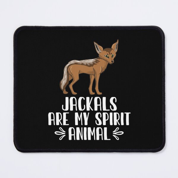 Item preview, Jackals Are My Spirit Animal designed and sold by GabbyKash.
