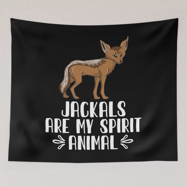 Item preview, Jackals Are My Spirit Animal designed and sold by GabbyKash.